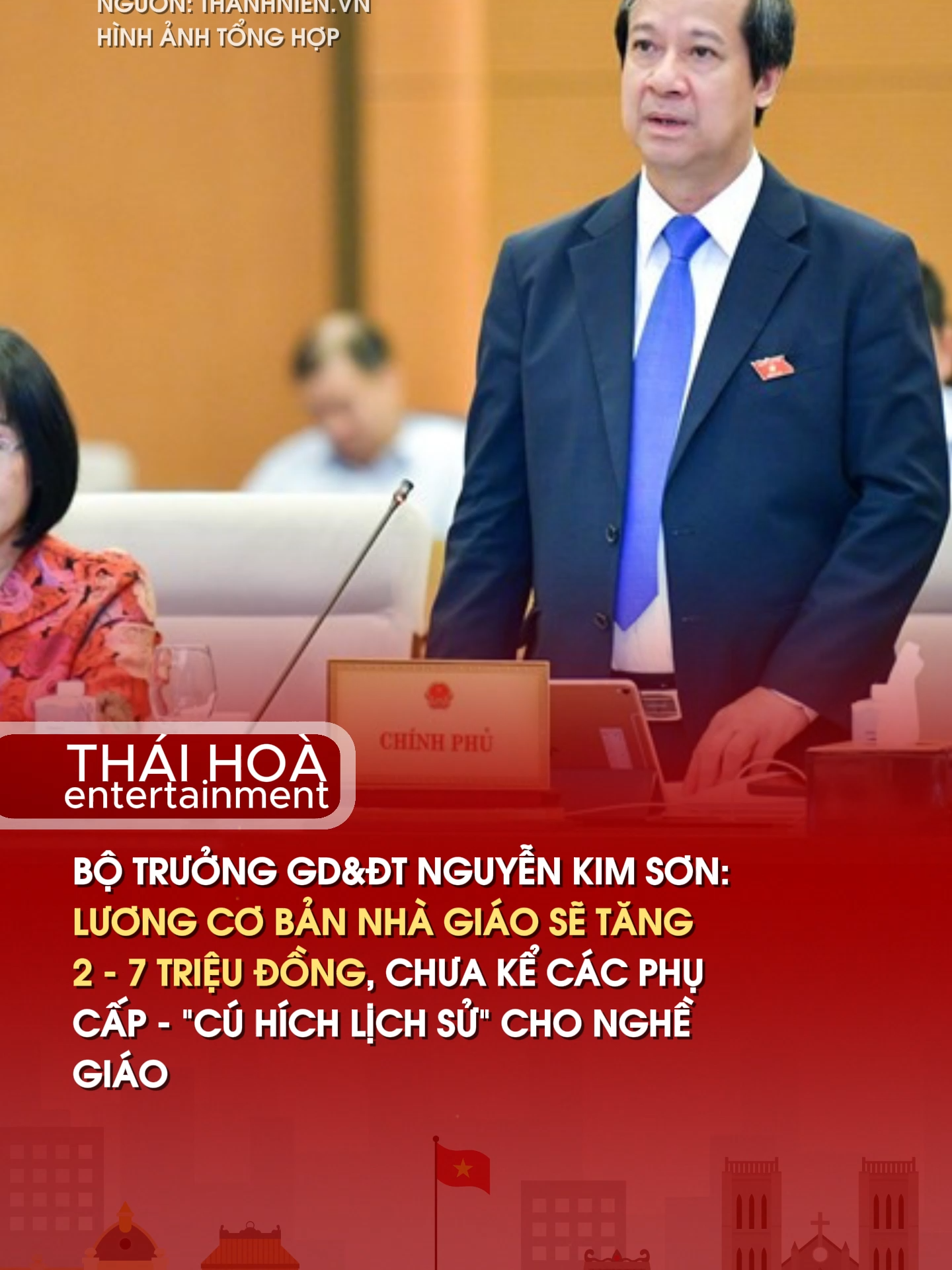 BỘ TRƯỞNG GD&ĐT NGUYỄN KIM SƠN: LƯƠNG CƠ BẢN NHÀ GIÁO SẼ TĂNG 2 - 7 TRIỆU ĐỒNG, CHƯA KỂ CÁC PHỤ CẤP - “CÚ HÍCH LỊCH SỬ” CHO NGHỀ GIÁO. #tănglươngnhàgiáo #NguyễnKimSơn #BộGiáodục #tuyểndụnggiáoviên #TháiHoàEntertainment