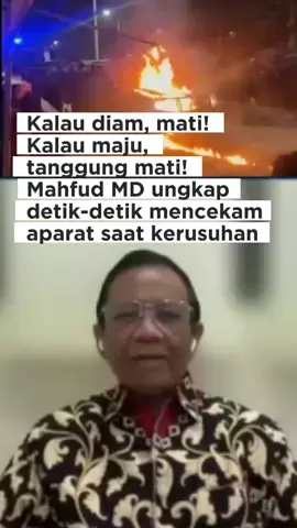 🔥 *“Kalau diam, mati! Kalau maju, tanggung mati!”* – Mahfud MD ungkap detik-detik mencekam aparat saat kerusuhan 😱 📌 Diam di tempat? Risiko dilempar bom molotov. 📌 Maju ke depan? Tetap terancam. 📌 Pilih kabur? Terjadi kecelakaan. “Saudara harus memaklumi, mereka juga takut mati. Daripada mati dikeroyok, lebih baik hidup meski kena sanksi.” – Mahfud MD 👉 Jadi, jangan gampang menuduh aparat semena-mena. Kadang mereka bertaruh nyawa demi mengendalikan situasi chaos! #MahfudMD #BreakingNews #FYP #ViralIndonesia #DemoRicuh 
