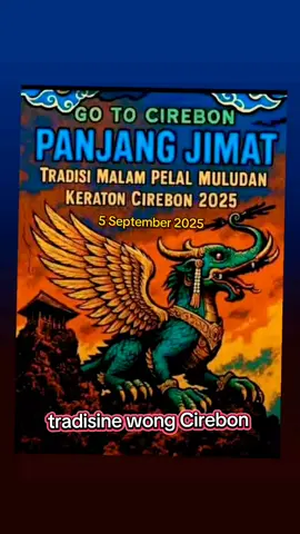 tradisi wong Cirebon.tradisi maulid nabi Muhammad Saw,panjang jimat tradisi malam pelal muludan keraton Cirebon, keraton kesepuhan, keraton Kanoman.maulid nabi Muhammad Saw semoga kita semua mendapat keberkahan dari Allah SWT aamiin yaa Allah yaa rabbal alamiin 🤲🏻#gunungjaticirebon #keratoncirebon #sorotan #fypage #kotacirebon 