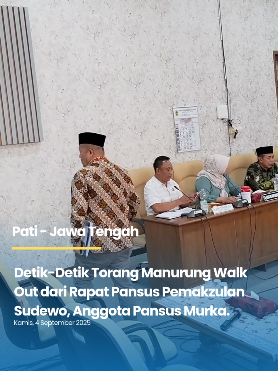 Detik-detik Ketua Dewas RSUD RAA Soewondo Pati, Torang Manurung Walk Out dari Rapat Pansus Pemakzulan Bupati Pati, Sudewo, Kamis (4/9/2025). Tindakan Torang ini membuat anggota Pansus Murka.  #pemakzulansudewo #pansusdprdpati #torangmanurung #rsudsoewondopati 