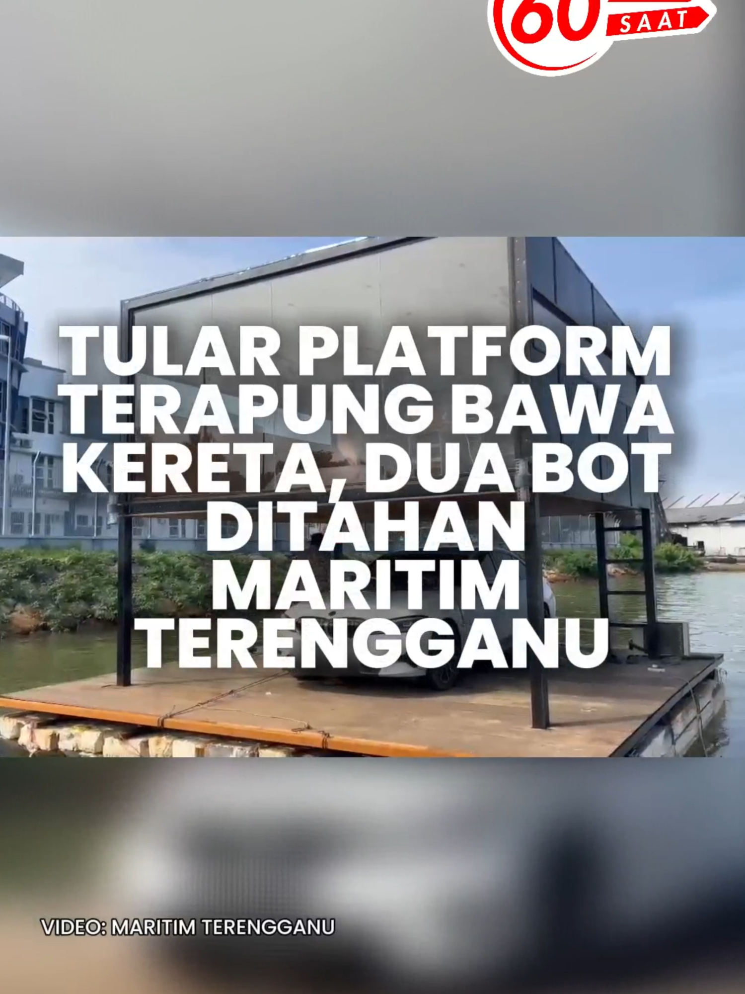 Tular platform terapung bawa kereta, dua bot ditahan Maritim Terengganu Tindakan seorang pempengaruh media sosial melakukan penggambaran dengan menunda sebuah platform terapung yang membawa sebuah kereta membawa padah apabila dua bot digunakan dalam aktiviti itu ditahan Agensi Penguatkuasaan Maritim Malaysia (Maritim Malaysia) Negeri Terengganu, petang Rabu, lapor wartawan Sinar Harian, Norhaspida Yatim. Pengarah Maritim Terengganu, Kepten Maritim Hamiludin Che Awang berkata, kedua-dua bot berkenaan ditahan sekitar jam 6 petang kira-kira 16 batu nautika barat laut Kuala Terengganu berhampiran Pulau Bidong. Anda boleh baca berita penuh di portal Sinar Harian di www.sinarharian.com.my atau swipe up di IG story serta jangan lupa follow IG @sinarharian untuk berita terkini dalam dan luar negara. Copyright disclaimer: Segala penyuntingan video adalah hak cipta terpelihara milik Sinar Harian. #SinarHarian #60saat #maritim #platformterabungbawakeretaditahan #platformterapungbawakereta