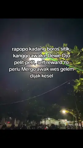 self reward Yo perlu cahhh🤚🤚 #solo24jam🌻 #fyp #promoseruweekend #karanganyar24jam #foryou #egowongtuo 