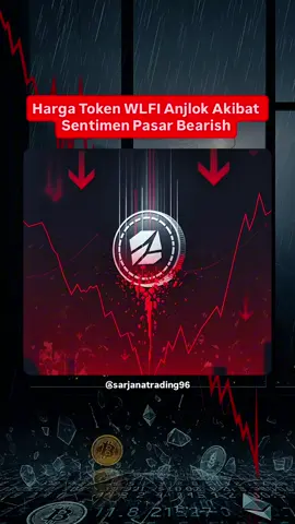 Harga Token WLFI Anjlok Akibat Sentimen Pasar Bearish #news #information #update #bearish #terbaru 