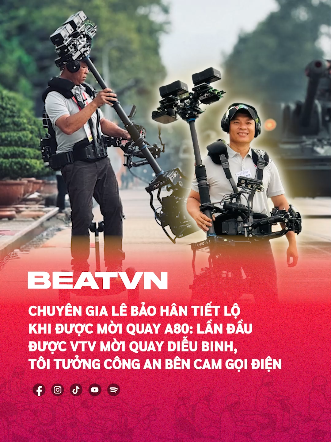 Chuyên gia quay phim Lê Bảo Hân tiết lộ câu chuyện được mời quay diễu binh dịp A80 #beatvn #BEATNetwork #tiepluatuhao #TWĐ #A80