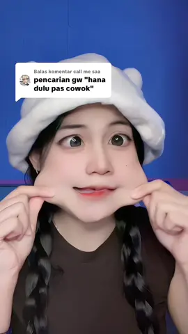 Membalas @call me saa #hanapipikaret 