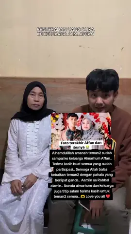 Alhamdulillah amanah teman2 sudah sampai ke keluarga Almarhum Affan.. Terima kasih buat semua yang sudah partisipasi.. Semoga Allah balas kebaikan teman2 dengan pahala yang berlipat ganda.. Aamiin ya Rabbal alamin.. Ibunda almarhum dan keluarga juga titip salam terima kasih untuk teman2 semua.. 🫶 Love you all ❤️. Al Fatihah surga untukmu anak Sholeh si baik hati Affan Kurniawan 😭🥺