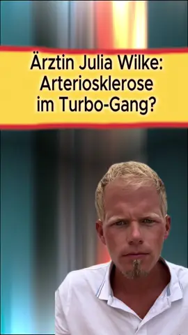 Ärztin Julia Wilke erzählt, wie Sie seit den letzten Jahren die Fälle von Arteriosklerose beobachtet. @