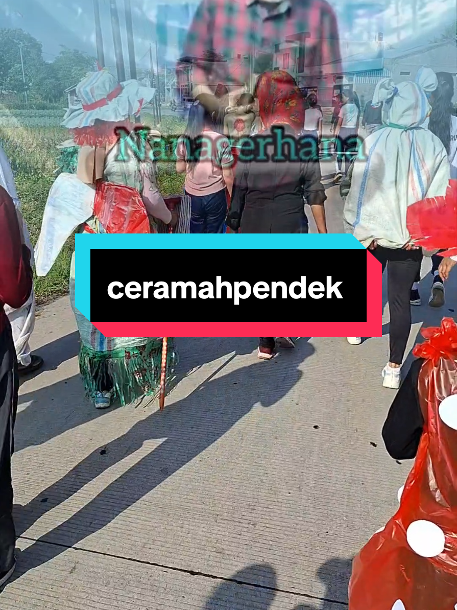 ceramahpendek #papatahsunda #sumerahdiri #pepelingsunda #ustadnanagerhana 