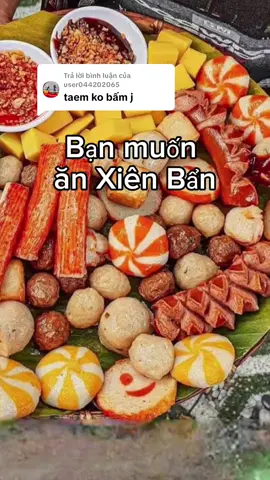Trả lời @user044202065 ăn xiên bẩn nhé