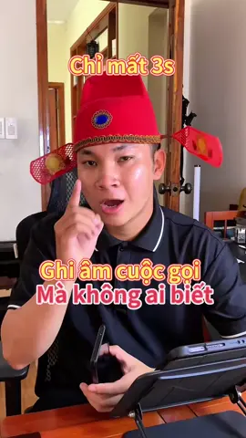 Ghi âm cuộc gọi mà không ai biết #datdungdua #thanhcongnghe #yeucongnghe #LearnOnTikTok #hoccungtiktok 