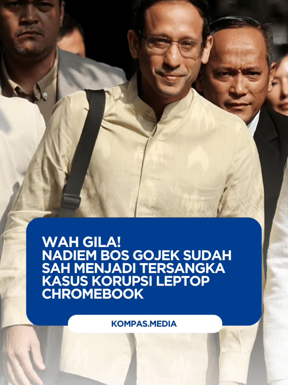 Ngeri banget!  ikan besar ada yang kena, Nadiem Bos Gojek sudah sah jadi tersangka. #fyp #kejagung #nadiemmakarim #gojek #ojol 