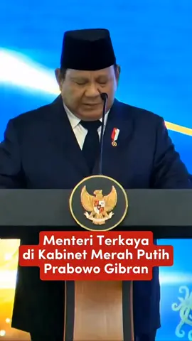 Menteri Terkaya di Kabinet Merah Putih Prabowo-Gibran. #menteri #kaya #sultan #prabowo #Indonesia