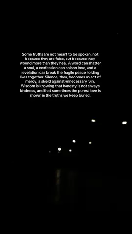 Some truths better left unsaid 