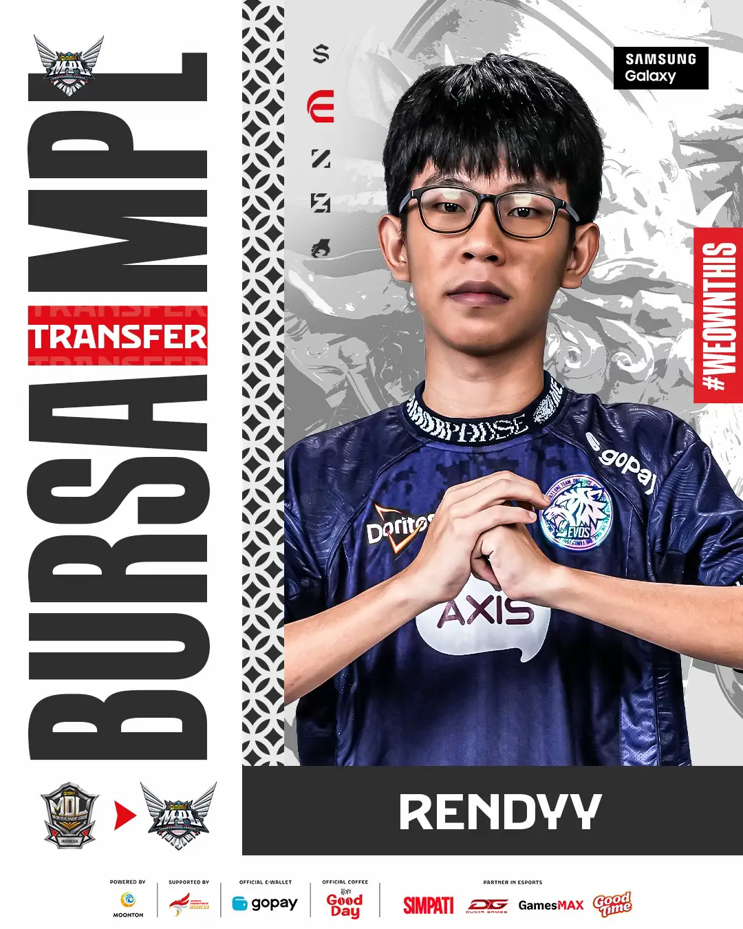 BURSA TRANSFER MPL ID S16 WEEK 3! Pergerakan terbaru dari bursa transfer MPL ID S16 di mingu ke-3 hanya ada 1 pemain. Rendyy, Explaner dari EVOS Icon kini dipromosikan ke MPL. Seperti apa debutnya nanti? Tonton aksinya secara live di YouTube, TikTok, dan platform resmi MPL ID! #MPLIDS16 #WeOwnThis #BursaTransfer #GalaxyxMPLIDS16 #NiceGame