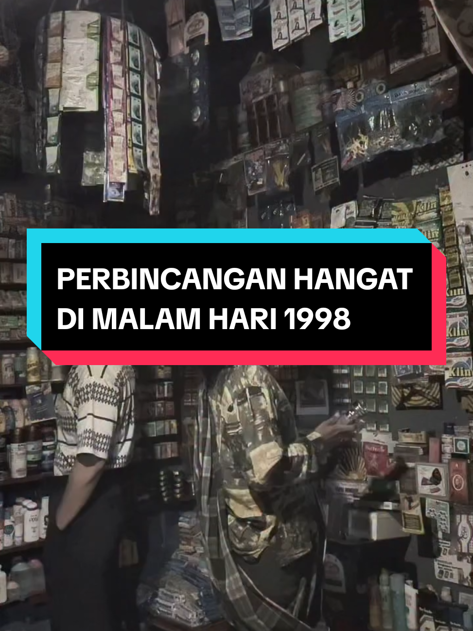 perbincangan hangat di malam hari 1998