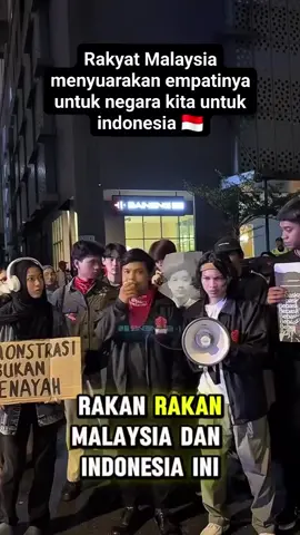Solidaritas Masyarakat Malaysia Kepada Rakyat Indonesia Yang Lagi Berjuang #SaveWartawanTVONE #DemoJakartaIndonesia