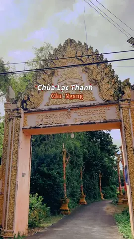 ✨ Chùa Khmer Lạc Thạnh – nét bình yên linh thiêng giữa lòng Cầu Ngang. #84travinh #khmer 