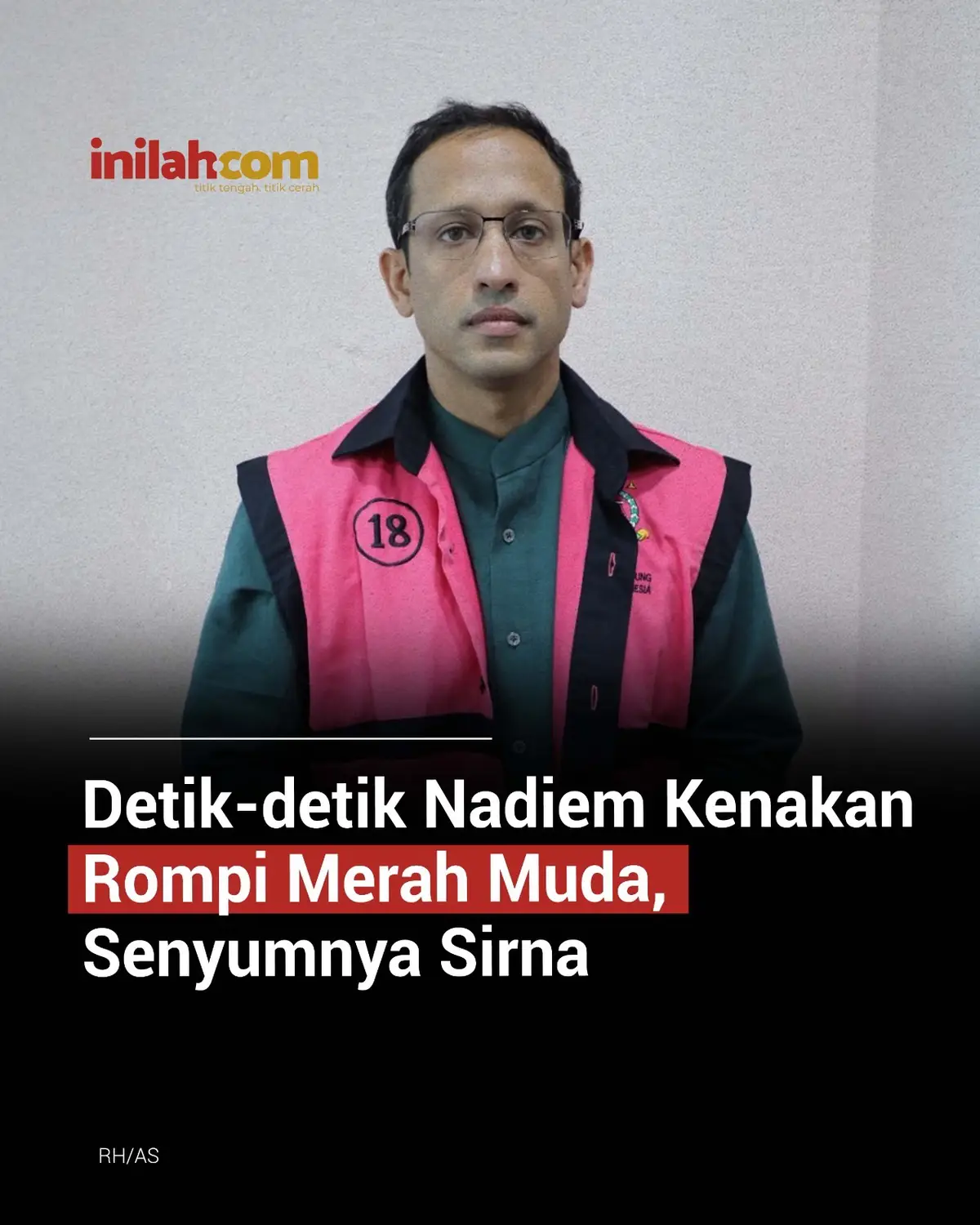 Penyidik Jaksa Agung Muda Tindak Pidana Khusus (Jampidsus) Kejaksaan Agung resmi menetapkan eks Menteri Pendidikan, Kebudayaan, Riset, dan Teknologi (Mendikbudristek) Nadiem Anwar Makarim (NAM) sebagai tersangka dalam kasus dugaan korupsi pengadaan laptop Chromebook pada program digitalisasi pendidikan Kemendikbudristek tahun 2019–2022. 