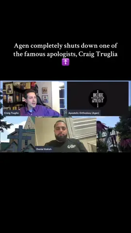 Agen completely shuts down one of the famous apologists, Craig Truglia ☦️#orthodoxchristian #agen #apologetics 