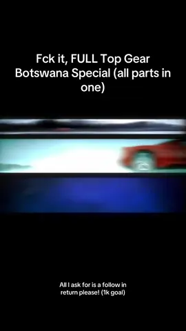 FULL OG Top Gear BOTSWANA Special Epsisode  #tv #topgear #carsoftiktok #funny #jeremyclarkson 