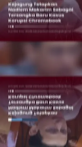 Kejagung Tetapkan Nadiem Makarim Sebagai Tersangka Baru Kasus Korupsi Chromebook Caption: Penyidikan kasus dugaan korupsi pada pengadaan laptop Chromebook oleh Kejaksaan Agung (Kejagung) memasuki babak baru. Hasil penyidikan terbaru, Kejagung menetapkan mantan Mendikbudristek Nadiem Makarim sebagai tersangka baru. “Dari hasil pendalaman saksi-saksi dan juga alat bukti yang ada, pada sore dan hasil dari ekspose telah menetapkan tersangka baru dengan inisial NAM (Nadiem Anwar Makariem),” ucap Kapuspenkum Kejagung Anang Supriatna dalam jumpa pers di Gedung Kejaksaan Agung, Jakarta Selatan pada Kamis, 4 September 2025. Anang menyebut ada sekitar 120 saksi dan 4 orang saksi ahli yang diperiksa sebelum penetapan tersangka. Dalam kesempatan yang sama, Direktur Penyidikan (Dirdik) Jampidsus Kejagung Nurcahyo Jungkung Madyo, membeberkan bahwa penetapan tersangka setelah melalui penyidikan pada alat bukti hingga keterangan saksi. #semua #sorotan #kpk #nadiem