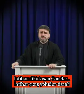 Diqqetle dinləyin Gənclər🙂#kəşfet #haciramilbedelov #haciramil #kesfetteyiz 