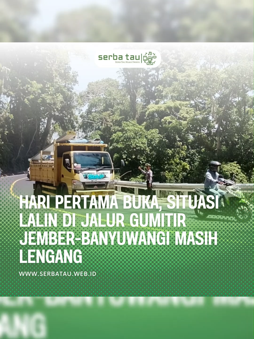 Jalur Gumitir yang menghubungkan Jember dan Banyuwangi akhirnya kembali dibuka pada Kamis, 4 September 2025. Setelah beberapa waktu ditutup karena adanya pekerjaan preservasi jalan, kini masyarakat bisa kembali melintas di jalur strategis ini. Pada hari pertama dibuka, arus lalu lintas terlihat cukup lancar meski masih ada titik perbaikan minor di beberapa lokasi. Sejumlah kendaraan pribadi hingga angkutan barang sudah mulai memanfaatkan jalur ini. Pembukaan kembali jalur Gumitir disambut positif warga karena jalur tersebut menjadi akses vital untuk memperlancar mobilitas orang maupun distribusi logistik antara Jember dan Banyuwangi. Meski begitu, pengendara tetap diimbau berhati-hati mengingat beberapa marka jalan dan fasilitas pendukung masih dalam tahap penyempurnaan. Dengan beroperasinya kembali jalur ini, diharapkan aktivitas ekonomi masyarakat di kawasan Tapal Kuda Jawa Timur bisa kembali bergairah dan berjalan lebih efisien. Dilansir dari Kompas.