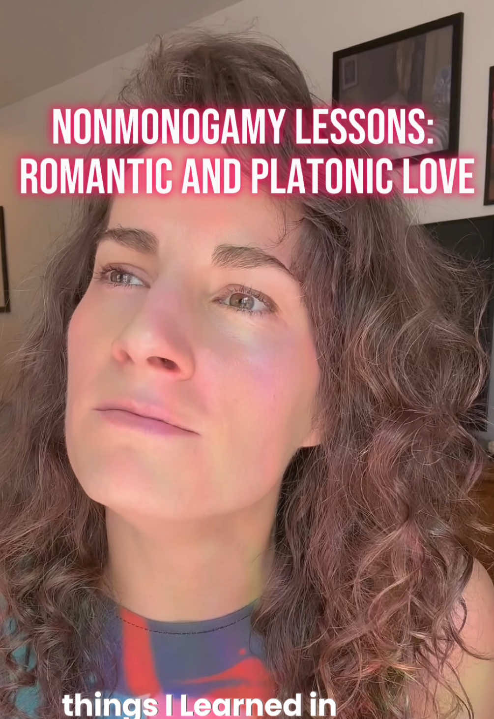 LESSONS IN NONMONOGAMY: Romantic and platonic relationships should look more like each other.  It’s easy to fall into “either/or” thinking. It's romantic or it's not, they have 