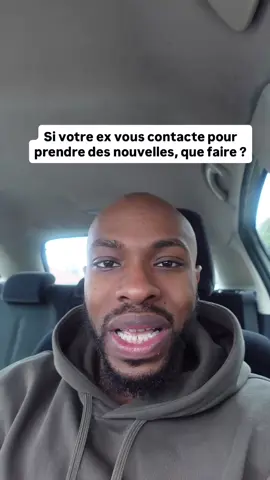 si votre ex vous contacte pour prendre des nouvelles, que faire ? #amour #couple #relation #rupture #ex