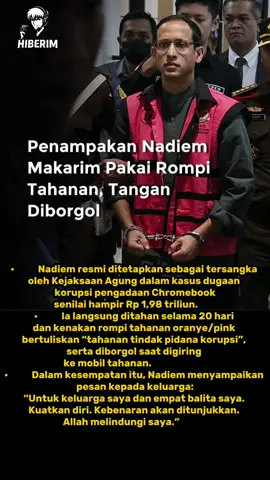 Mantan Mendikbudristek, Nadiem Makarim, kini jadi tersangka kasus korupsi pengadaan laptop Chromebook—langsung ditahan dan pakai rompi tahanan berwarna pink. Tangan bahkan diborgol. Dia membantah gugatan dan menitip pesan: “Allah tahu kebenarannya, kebenaran akan terungkap.” #NadiemMakarim #RompiTahanan #Kejagung #KorupsiChromebook #Tersangka   