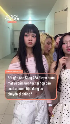 Không hiểu lý do gì Ánh Sáng Aza lại buồn đến vậy #anhsangaza #DiSoiSaoDi #Kenh14 #amm #TikTokgiaitri 