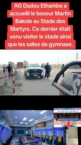 AG #Dadou #Ethambe a accueilli le boxeur Martin #Bakole au #Stade des #Martyrs. Ce dernier était venu visiter le stade ainsi que les salles de gymnase.