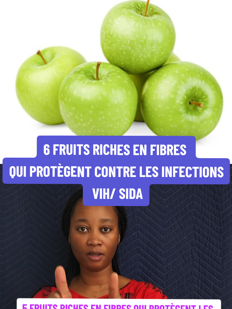 🍎 Fruits riches en fibres et antioxydants ,protègent contre les infections chez les personnes seropotives VIH / SIDA.  #pourtoi #fruit   #fyp  #viral #tiktoksanté 
