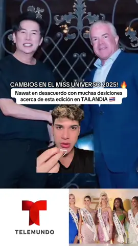 ¡NOTICIA DE ÚLTIMA HORA! Cambios para el #MissUniverso2025 los cuales NAWAT no está de acuerdo con muchos de ellos… 😱👑 ¿Ustedes qué opinan? La idea de reinas continentales coronadas en la preliminar es lo único que la verdad no me gusta… 😢 #missuniverse #miss #misses #nawatitsaragrisil 