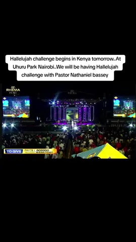 Hallelujah challenge begins in Kenya tomorrow..At Uhuru Park Nairobi..We will be having Hallelujah challenge with Pastor Nathaniel bassey  #viral #trending #fyp #viraltiktok #Rhemafeast2025 