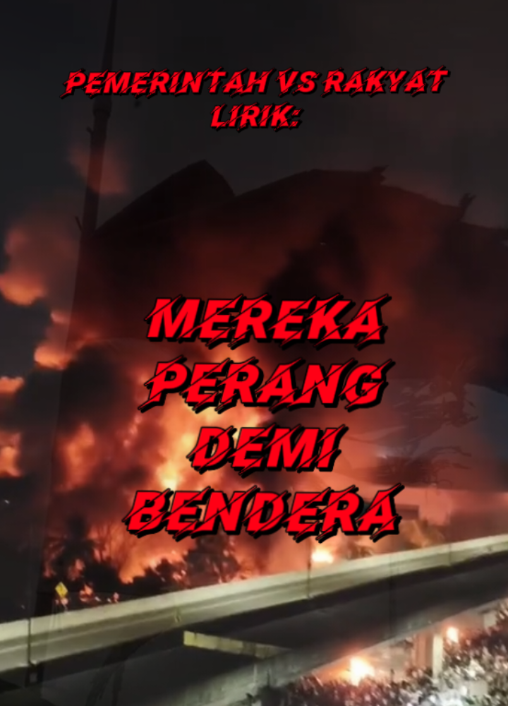 Pemerintah Vs Rakyat Lirik : mereka perang demi bendera.  #pemerintahvsrakyat #indonesia🇮🇩 #fyp #viral #soundviral 