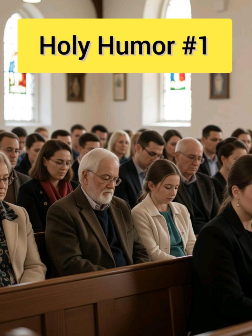 Holy Humor #1 - clean humor based on Bible, preaching, and Christian church life.