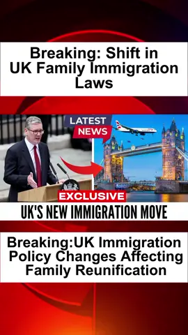 UK Immigration Policy Update: Family Reunification Changes |SU ##UKImmigration #FamilyReunification #UKVisaChanges #ImmigrationUpdate #UKFamilyPolicy 