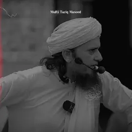 #muftitariqmasood #muftiviralvideos #foryoupage❤️❤️ 