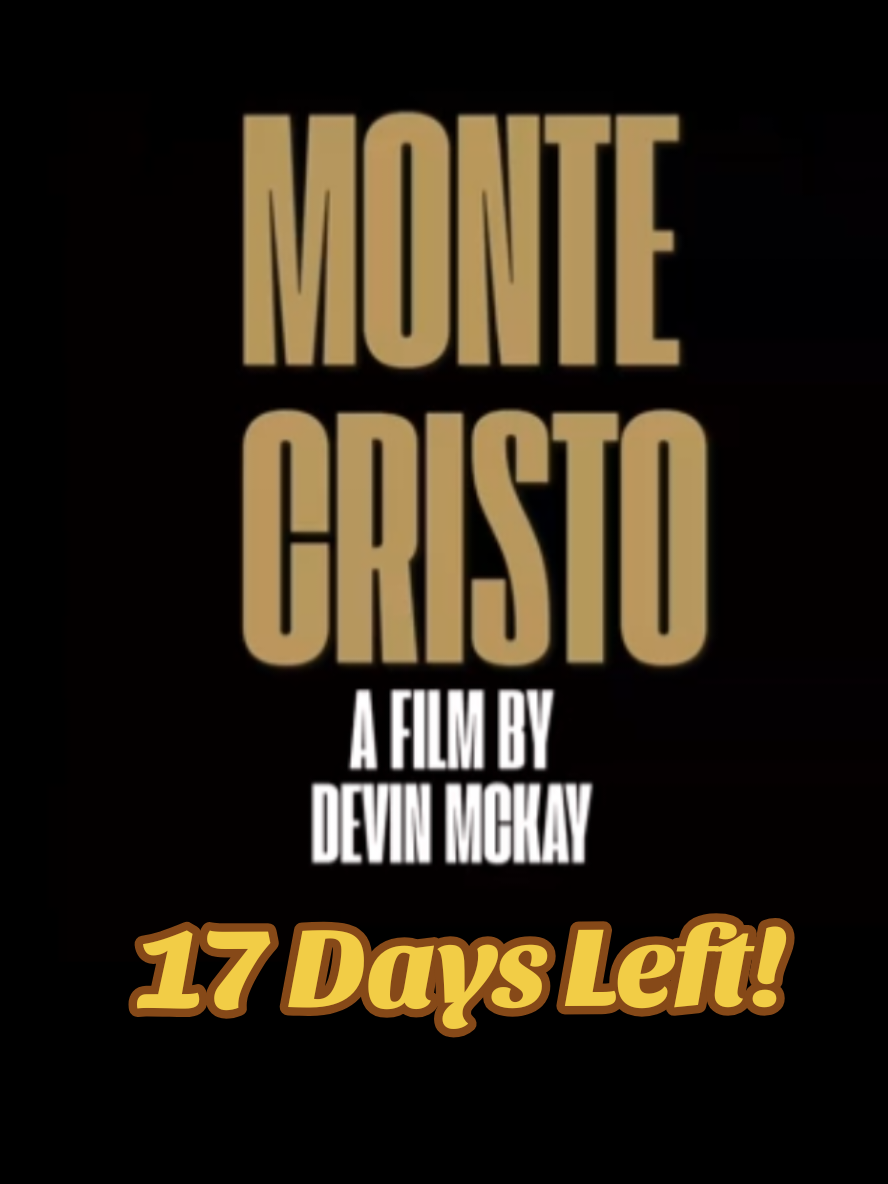 Help us make a Monte Cristo! LINK IN BIO - Thank you for getting us closer to our goal!  Wri./Dir. Devin McKay  @Tipsy F  @Seed&Spark 