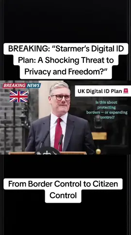 “Starmer’s Digital ID Plan: A Shocking Threat to Privacy and Freedom?” The UK government is considering introducing digital IDs as part of its plan to deal with illegal immigration. Supporters say it could streamline services and strengthen security. But critics warn it could also hand the government unprecedented oversight of citizens’ daily lives. With migration pressures growing, the debate is heating up: is this about protecting borders — or expanding control? #DigitalIDWarning #UKFreedomAtRisk #StarmerDigitalID #ControlOrProtection #UKSurveillanceState 