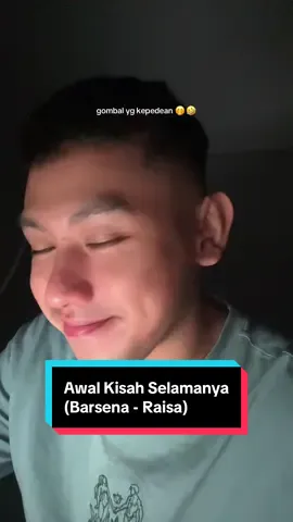 gbs tdur lalu dengerin lagu gombal #awalkisahselamanya 