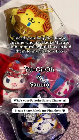 ✨Yu-Gi-Oh X Sanrio I really want to get Badtz Maru & Cinnamonroll please help me find them 😩🖤🥰✨ did you get them last year? #share #yugioh #orangecounty #fyp #sanriocore 