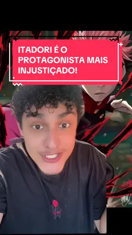 ITADORI É O PROTAGONISTA MAIS INJUSTIÇADO! #anime #otaku #jujutsukaisen 