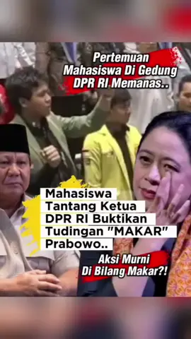 Mahasiswa Tantang Buktikan Tuduhan Makar Prabowo Saat Dialog Bersama Para Pimpinan DPR RI