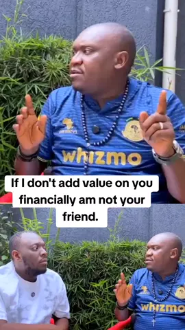 If I don't add value on you financially am not your friend. #kasuku #trendingvideo #softmediaug #timewilltell 