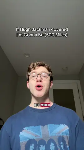 #hughjackman #impression #500miles #parody #satire 