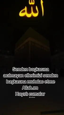#CapCut #Hayırlı cumalar 🕋🥀🌹🤲🤲🤲🤲