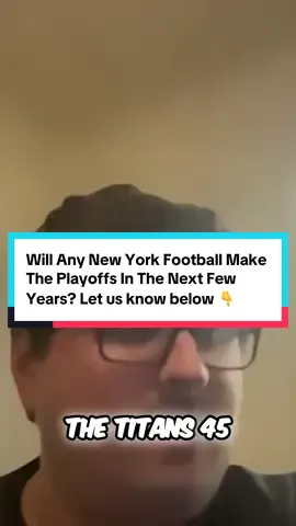 Will Any New York Football Team Make The Playoffs In The Next Few Years? Let us know below 👇