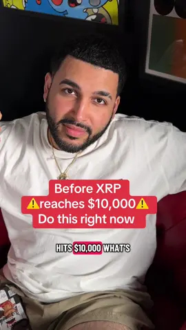 Before XRP reaches $10,000 do this right now #xrp #crypto #investing #finance #wealth 